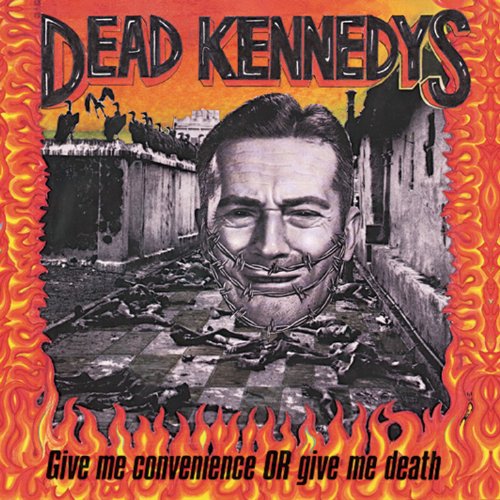 Dead Kennedys, The - California Uber Alles